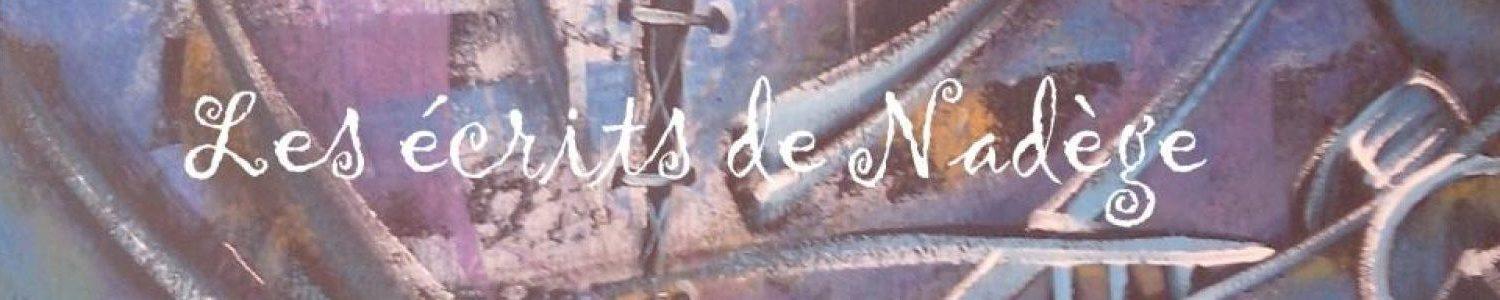 Les écrits de Nadège