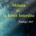 Milana et la Forêt Interdite – audio